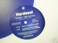 Hardsoul Caracho (2003 Remixes) (Refunkt Records)