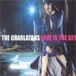 Charlatans Love Is The Key