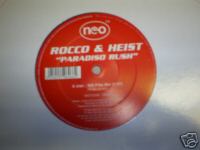 Rocco & Heist Paradiso Rush