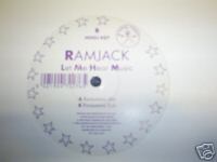 Ramjack Let Me Hear Music