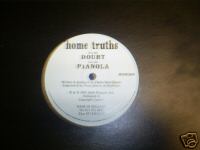 Home Truths Doubt / Pianola