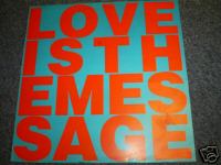 Love Inc. Love Is The Message