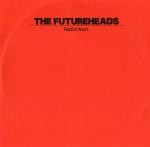 Futureheads Radio Heart