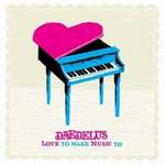 DAEDELUS - Love To Make Music To - CD