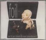 Foil Let It Go Black