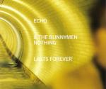 Echo & The Bunnymen Nothing Lasts Forever CD#1