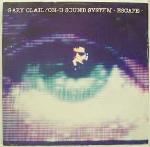Gary Clail On-U Sound System Escape