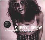 Sheryl Crow A Change Would Do You Good CD#3