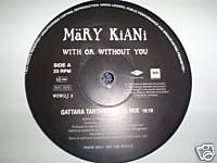 Mary Kiani With Or Without You