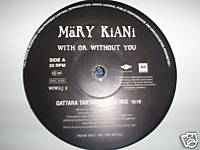 Mary Kiani With Or Without You