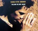 Eagle Eye Cherry Falling In Love Again CD#1