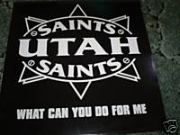 Utah Saints What Can You Do For Me