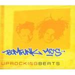 Bomfunk MC's Uprocking Beats