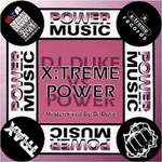 DJ Duke / Various X:Treme Power