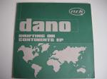 Dano Drifting On Continents