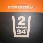 Deep Creed Can U Feel It / Warrior's Dance (Remixes)