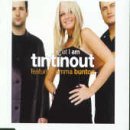 Tin Tin Out feat. Emma Bunton What I Am