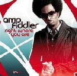 Amp Fiddler Right Where You Are