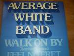 Average White Band - Walk On By Album