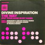 Divine Inspiration The Way (Put Your Hand In My Hand)