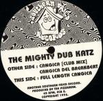Mighty Dub Katz Cangica