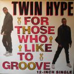 Twin Hype For Those Who Like To Groove