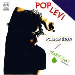 Pop Levi Police Sign