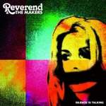 Reverend & The Makers Silence Is Talking