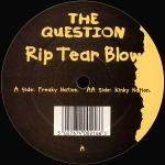 Question Rip Tear Blow