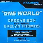 Groove Box  Featuring Evelyn Thomas One World