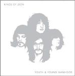 Kings Of Leon Youth & Young Manhood