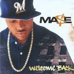 Welcome Back - Mase