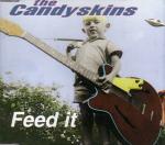 Candyskins Feed It CD#1