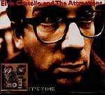 Elvis Costello & The Attractions  It's Time