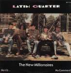 Latin Quarter The New Millionaires