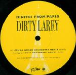 DIMITRI FROM PARIS - Dirty Larry (Remixes) / Scenes From Sacrebleu - Maxi x 2