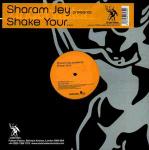 Sharam Jey  Shake Your...