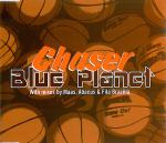 Chaser  Blue Planet