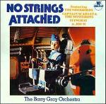 BARRY GRAY ORCHESTRA - No Strings Attached - 25 cm