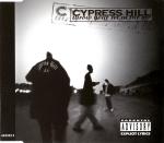 Cypress Hill  Throw Your Set In The Air