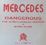 Mercedes  Dangerous