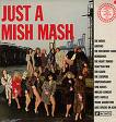 Various  Just A Mish Mash