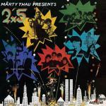 Various  Marty Thau Presents 2x5