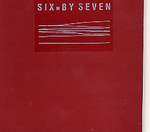 Six By Seven 88-92-96