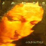 James - Gold Mother CD