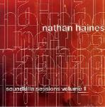Nathan Haines  Soundkilla Sessions Vol.1