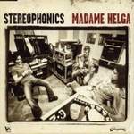 Stereophonics  Madame Helga
