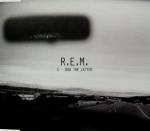 R.E.M.  E-Bow The Letter