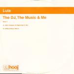 Lula  The DJ, The Music & Me (Disc 1)
