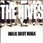 Hives Walk Idiot Walk